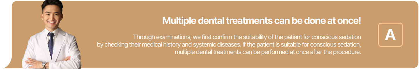 Yes, multiple dental treatments can be done at once!